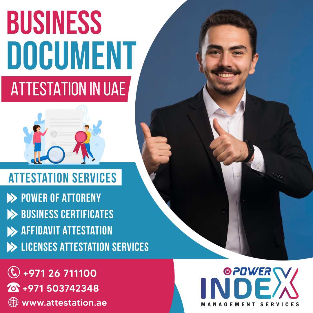 Reasons Why Attestation Services Are Vital for Doing Business in UAE.jpg